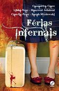 Ler Férias infernais, do autor Sarah Mlynowski