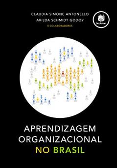 Aprendizagem Organizacional no Brasil, do autor Claudia Simone Antonello; Arilda Schmidt Godoy