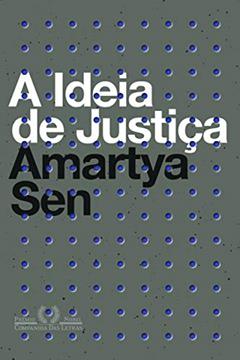 A ideia de justiça, do autor Amartya Sen
