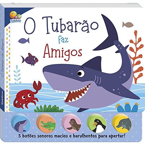 Ler Sons da Bicharada II! O Tubarão faz amigos, do autor Mammoth World