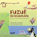 Ler Fuzuê da Bicharada, do autor Alexandre Azevedo