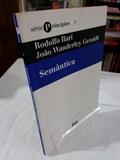 Ler Semântica - Coleção Princípios, do autor Rodolfo Ilari; João Wanderley Geraldi