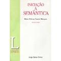 Ler Iniciação À Semântica. Coleção Letras, do autor Maria Helena Duarte Marques