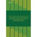 Ler As Relações Lógico-Semânticas de Projeção em Textos Acadêmicos, do autor Sayhara Mota Sampaio Ler As Relações Lógico-Semânticas de Projeção em Textos Acadêmicos, do autor Sayhara Mota Sampaio