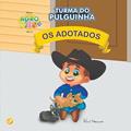 Ler OS ADOTADOS, do autor RENÊ MORENO