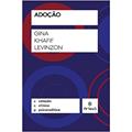 Ler Adoção, do autor Gina Khafif Levinzon