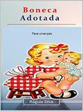 Ler Boneca Adotada, do autor Ráguia Silva