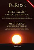Ler Meditação e Autoconhecimento Bilíngue: A verdade desvendada a respeito dessa técnica adotada por milhões de pessoas no oriente e no ocidente, do autor DeRose Ler Meditação e Autoconhecimento Bilíngue: A verdade desvendada a respeito dessa técnica adotada por milhões de pessoas no oriente e no ocidente, do autor DeRose