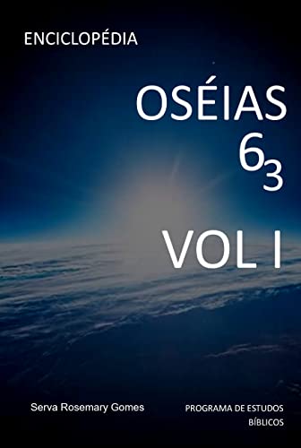 Ler Enciclopédia Oseias 6 3 Vol I, do autor Serva Rosemary Gomes
