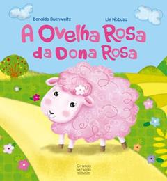 A ovelha rosa da dona Rosa, do autor Donaldo Buchweitz