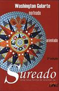 Ler Sureado : A Construção De Um Mundo Melhor., do autor Washington Gularte