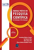 Ler Manual Pratico de Pesquisa Científica: da Graduação à Pós-graduação, do autor Josemberg Marins Campos