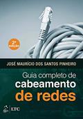 Ler Guia Completo de Cabeamento de Redes, do autor José José Pinheiro