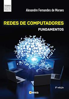 Redes de Computadores: Fundamentos, do autor Alexandre Fernandes