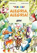 Ler Alegria, alegria!: os pingos, do autor Mary França; Eliardo França