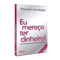 Ler Eu Mereço ter Dinheiro (prata), do autor Reinaldo Domingos