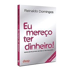 Eu Mereço ter Dinheiro (prata), do autor Reinaldo Domingos