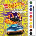 Ler Aquarela - Hot Wheels: Veículos Eletrizantes, do autor Vitrola Editora