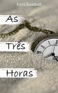 Ler As Três Horas, do autor Davi Busquet