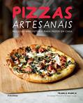 Ler Pizzas Artesanais, do autor Giuseppe Mascoli; Bridget Hugo
