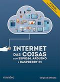 Ler Internet das Coisas com ESP8266, Arduino e Raspberry Pi, do autor Sérgio de Oliveira