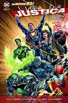 Liga da Justiça: a Liga da Injustiça, do autor Geoff Johns