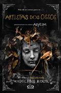 Ler Artistas dos ossos, do autor Madeleine Roux