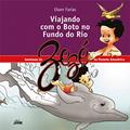 Ler Viajando com o boto no fundo do rio, do autor Elson Farias
