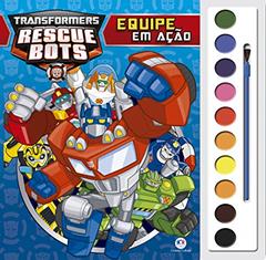Transformers Rescue Bots - Equipe em ação, do autor Ciranda Cultural