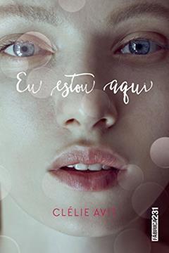 Eu estou aqui, do autor Clélie Avit