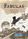 Ler Fábulas: A Cigarra e a Formiga, A Galinha dos Ovos de Ouro, A Coruja e a Àguia, do autor Clélia Regina Ramos Ler Fábulas: A Cigarra e a Formiga, A Galinha dos Ovos de Ouro, A Coruja e a Àguia, do autor Clélia Regina Ramos
