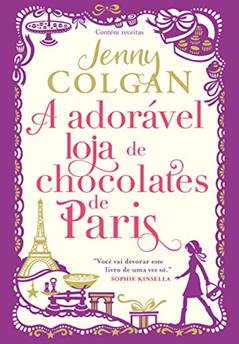 A adorável loja de chocolates de Paris, do autor Jenny Colgan