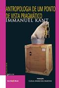 Ler Antropologia de um ponto de vista pragmático, do autor Immanuel Kant Ler Antropologia de um ponto de vista pragmático, do autor Immanuel Kant