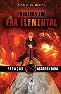 Ler A Estação acorrentada, do autor Matheus Freitas