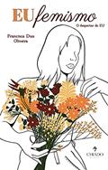Ler EUfemismo, do autor Francisca Dias Oliveira