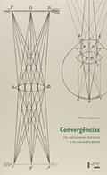 Ler Convergências. Os Instrumentos Literários e as Outras Disciplinas, do autor Remo Ceserani Ler Convergências. Os Instrumentos Literários e as Outras Disciplinas, do autor Remo Ceserani