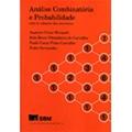 Ler Analise Combinatoria E Probabilidade: Com As Solucoes Dos Exercicios, do autor Augusto Cesar De Oliveira Morgado