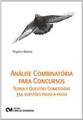 Ler Analise Combinatória e Probabilidade Para Concurso, do autor Rogeiro Bastos Ler Analise Combinatória e Probabilidade Para Concurso, do autor Rogeiro Bastos