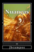 Ler Nuancas: Desencontros, do autor J. B. Campos
