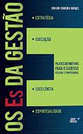 Ler Os Es da Gestão, do autor Dobson Ferreira Borges Ler Os Es da Gestão, do autor Dobson Ferreira Borges