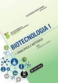 Ler Biotecnologia I: Princípios e Métodos, do autor Alessandra Nejar Bruno Ler Biotecnologia I: Princípios e Métodos, do autor Alessandra Nejar Bruno