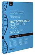 Ler Biotecnologia, biodireito e saúde: Novas fronteiras da ciência jurídica - Vol. 2 - 1ª edição - 2019: Volume 2, do autor Vários Autores Ler Biotecnologia, biodireito e saúde: Novas fronteiras da ciência jurídica - Vol. 2 - 1ª edição - 2019: Volume 2, do autor Vários Autores
