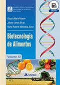 Ler Biotecnologia de Alimentos - Volume 12 (eBook), do autor Gláucia Maria Pastore; Júliano Lemos Bicas; Mário Roberto Maróstica Júnior