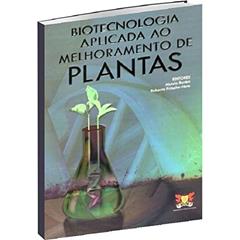BIOTECNOLOGIA APLICADA AO MELHORAMENTO DE PLANTAS, do autor ROBERTO FRITSCHE-NETO ALUIZIO BOREM