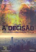 Ler A decisão: Cristos Planetários e o Futuro Espiritual da Terra, do autor Samuel Gomes; Chico Xavier (Espírito); André Luiz (Espírito) Ler A decisão: Cristos Planetários e o Futuro Espiritual da Terra, do autor Samuel Gomes; Chico Xavier (Espírito); André Luiz (Espírito)