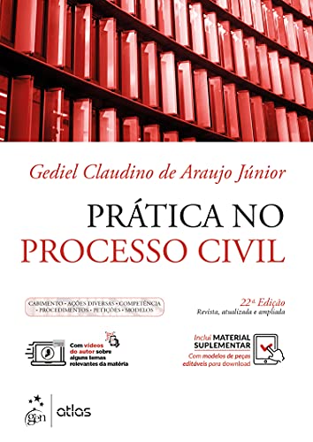 Ler Prática no Processo Civil - Cabimento, Ações Diversas, Competência, Procedimentos, Petições, Modelos, do autor Gediel Claudino de Araujo Júnior