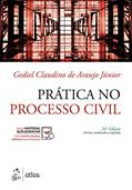 Ler Prática no Processo Civil, do autor Gediel Claudino ARAUJO Jr.
