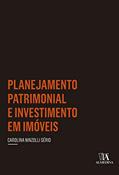 Ler Planejamento Patrimonial e Investimento em Imóveis, do autor Carolina Ninzolli Sério Ler Planejamento Patrimonial e Investimento em Imóveis, do autor Carolina Ninzolli Sério