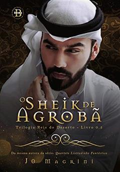 O Sheik de Agrobã 0.5, do autor Jo Magrini