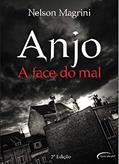 Ler ANJO A FACE DO MAL, do autor NELSON MAGRINI